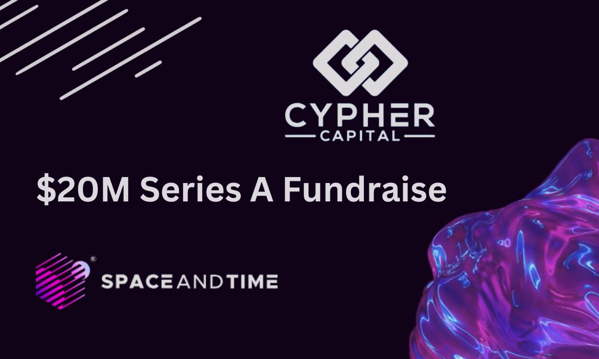 Cypher Capital Invests in $20M Series A for Space and Time