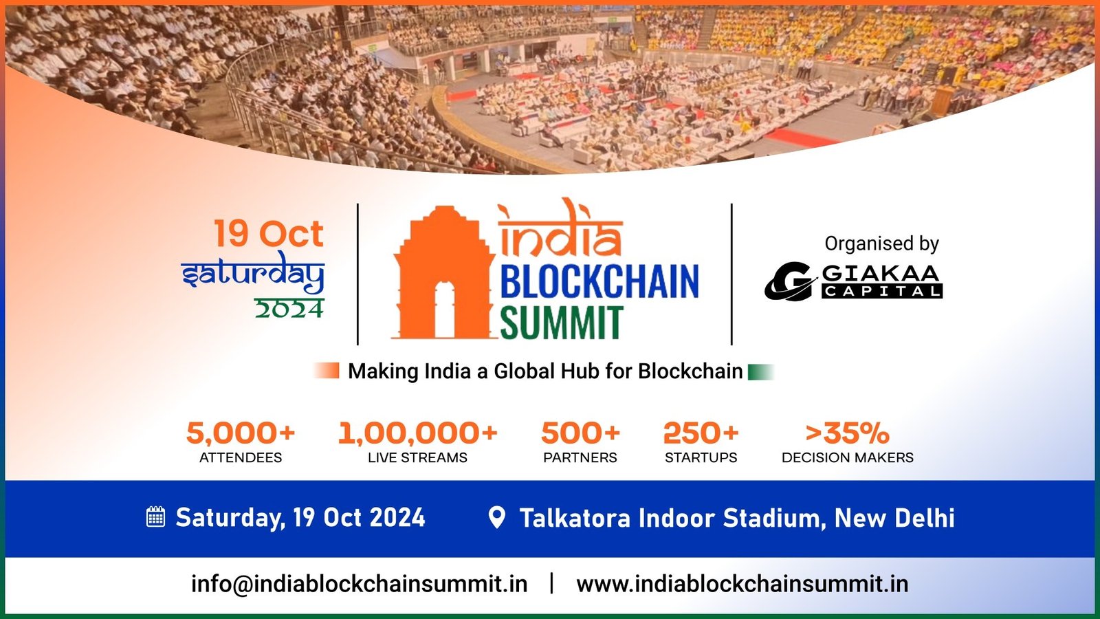 Making India a Global Hub for Blockchain: Giakaa Capital Unites Government, Investors, and Startups at India Blockchain Summit 2024