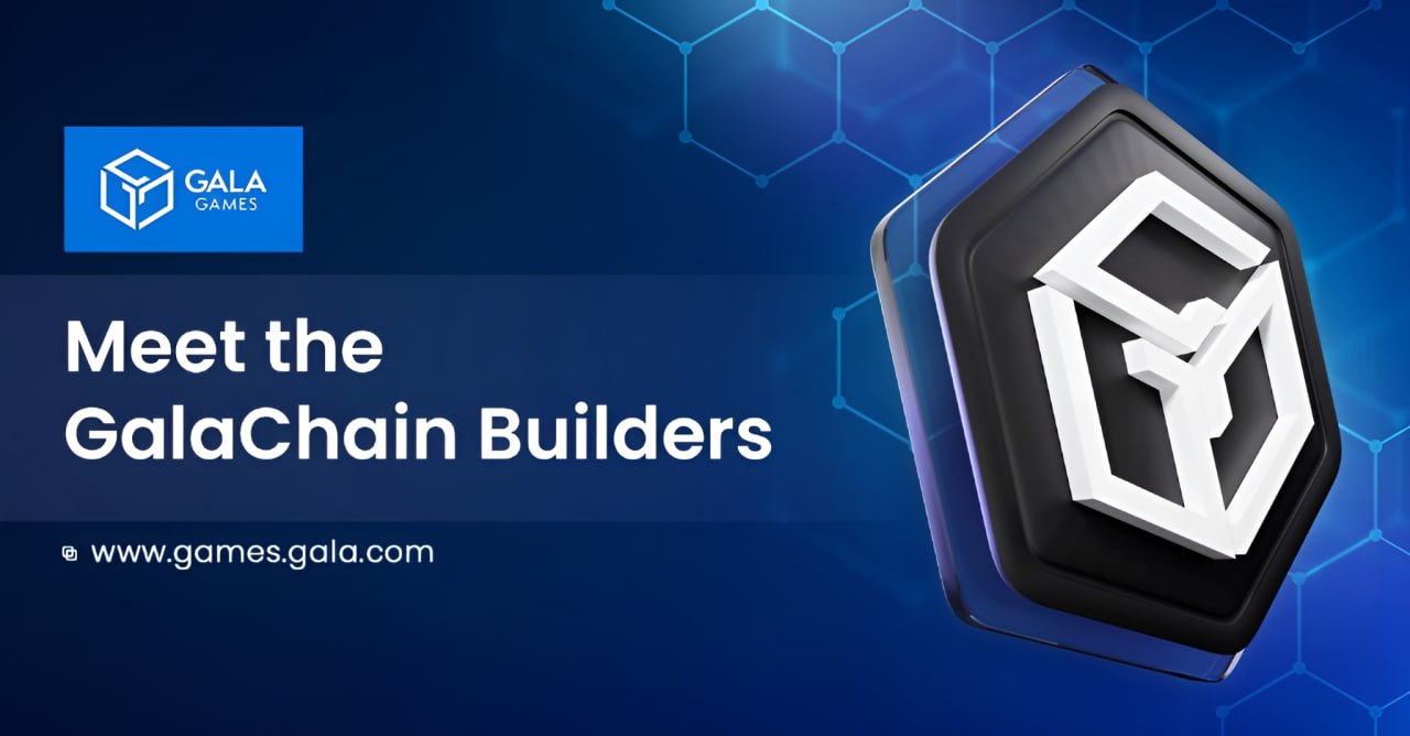 Meet the GalaChain Builders – BitcoinWorld