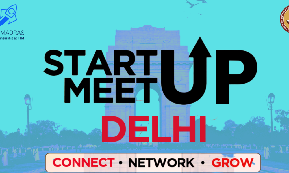 IIT Madras Startup Networking Event Hits Delhi: Connect, Collaborate, Scale