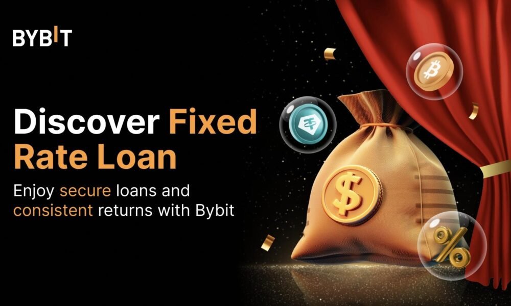 Bybit Launches Fixed Rate Loan Service: A Brand-New Offering for Stability, Flexibility, and Predictable Returns