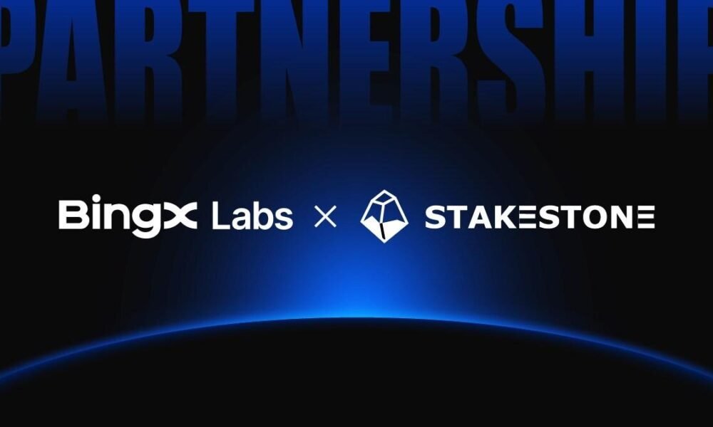 BingX Labs Contributes $10M in StakeStone to Advance Omnichain Liquidity Solutions